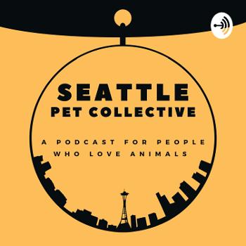 Seattle Pet Collective Podcast
