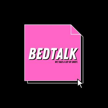 Bed Talk