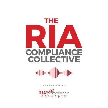 The RIA Compliance Collective