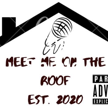 Meet Me On The Roof