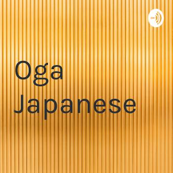 Oga Japanese
