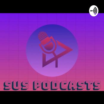 S.U.S Podcast