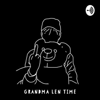 Grandma Len Time
