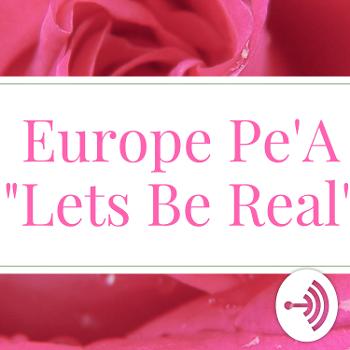 The Europe Pe'A Show