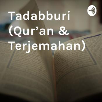 Tadabburi (Qur'an & Terjemahan)