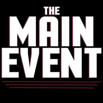 The Main Event - WHIP Sports