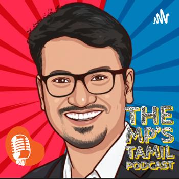 The MP's Tamil Podcast