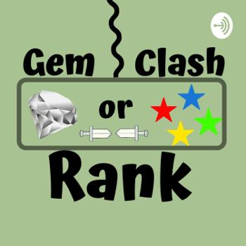 Gem Clash or Rank