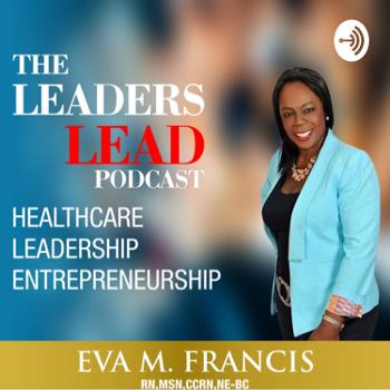 The Leaders Lead Podcast