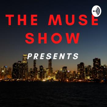 The Muse Show