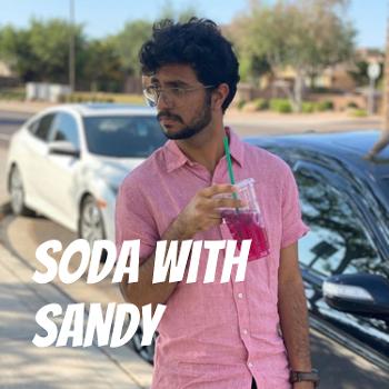 Soda With Sandy
