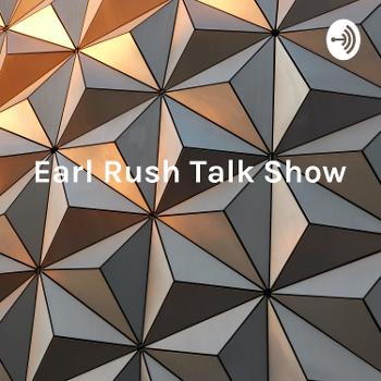 Straight Up Talk with Earl Rush