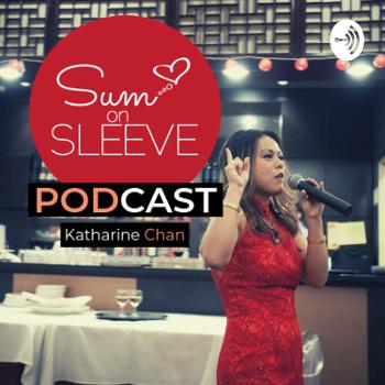 Sum On Sleeve Podcast