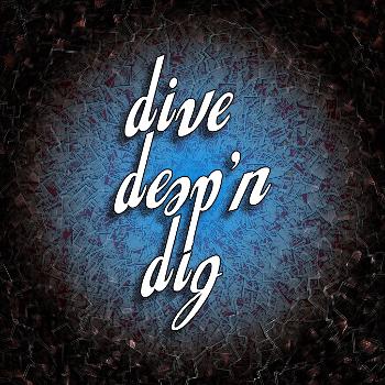 Dive Deep 'n Dig