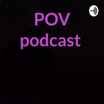 POV podcast