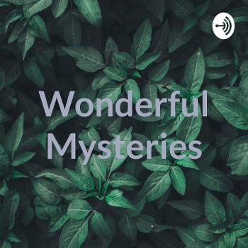 Wonderful Mysteries