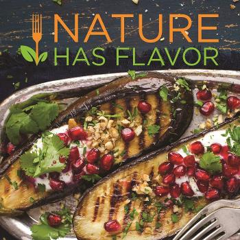 Nature Has Flavor Podcast
