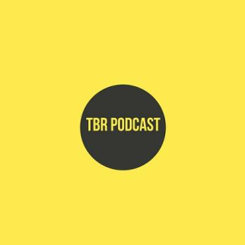 TBR Podcast
