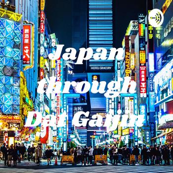 Japan through Dat Gaijin