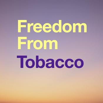 Freedom from Tobacco