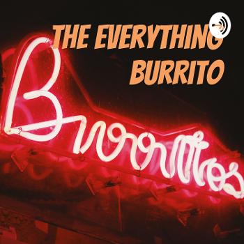 The Everything Burrito