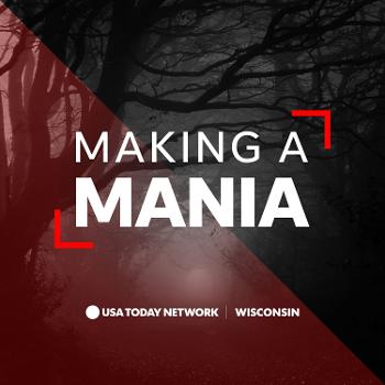 Making a Mania: The Steven Avery Saga and Why We're Obsessed