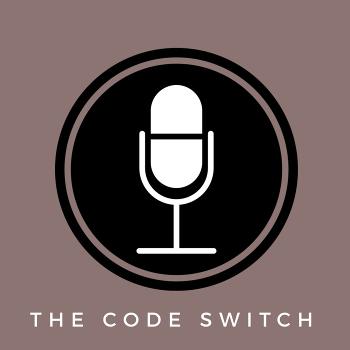 The Code Switch Podcast