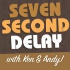 Seven Second Delay with Andy and Ken | WFMU