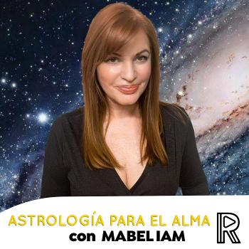 Astrología para el Alma con Mabel Iam