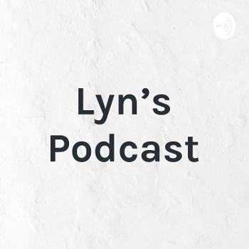 Lyn's Podcast