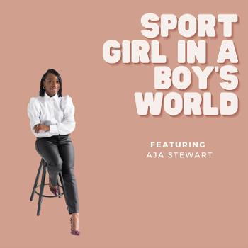 Sport Girl in a Boy's World