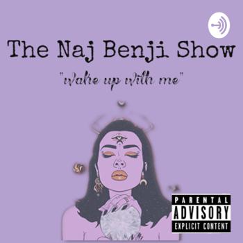 The Naj Benji Show