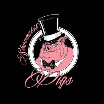 Shovanist Pigs Podcast