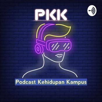 PKK (Podcast Kehidupan Kampus)