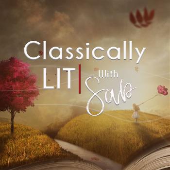 Classically Lit With Sab