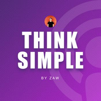 Think Simple By Zaw