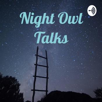 Night Owl Talks