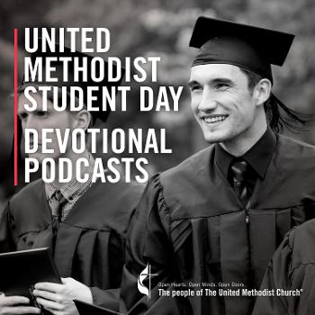 United Methodist Student Day Podcast