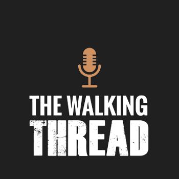 The Walking Thread