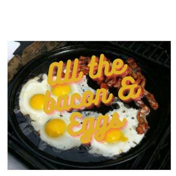 All the Bacon and Eggs Podcast.