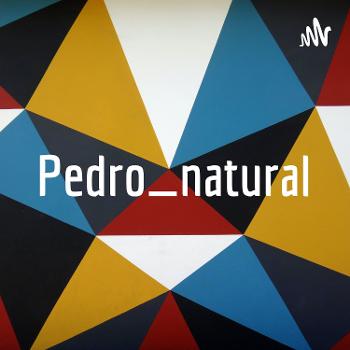 Pedro_natural