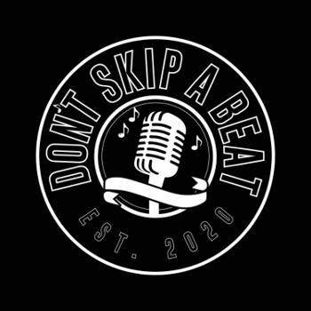 DontSkipABeat Podcast