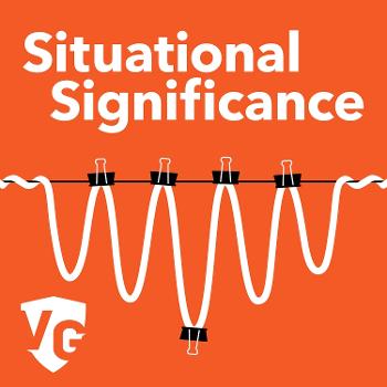 Situational Significance