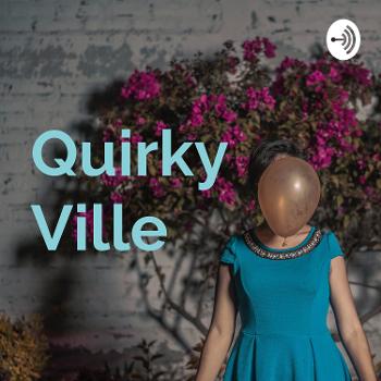 Quirky Ville
