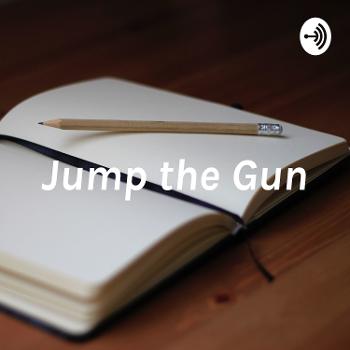 Jump the Gun: My 2020 journal