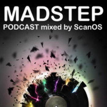 Podcast MADSTEP Sons Of The Drop by ScanOS