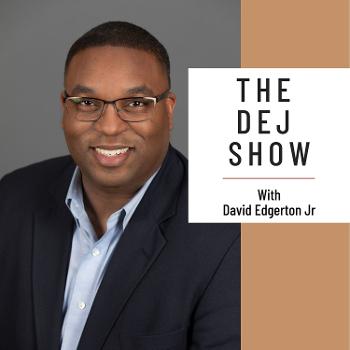 The DEJ Show