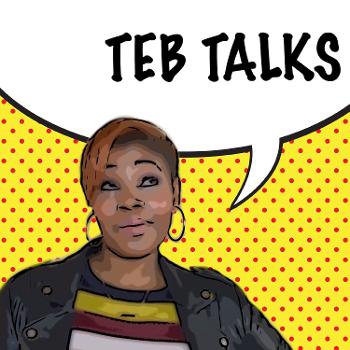 Teb Talks
