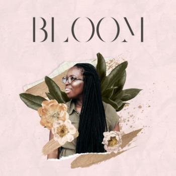 The Bloom Podcast