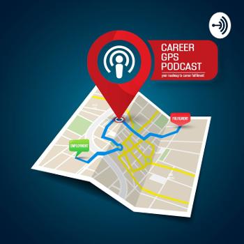 Career GPS Podcast
